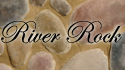 River Rock stones are typically used on exterior
walls and columns and interior fireplaces. Normal
applications for this product are in a more rustic
environment. This product is available in any color
and is not limited in color selection to the colors
displayed in this section.
